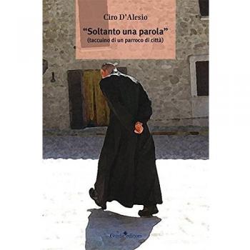 Â«Soltanto una parolaÂ»