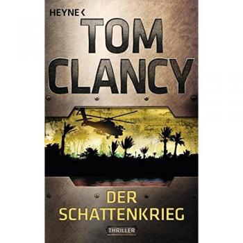 Clancy, Tom: Der Schattenkrieg