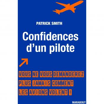 Confidences d'un pilote