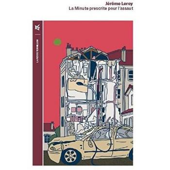 La minute prescrite pour l'assaut