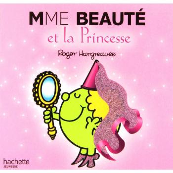 Madame Beauté et la princesse