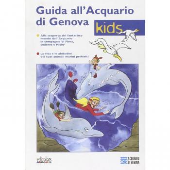 Guida all'acquario di Genova. Guida per bambini