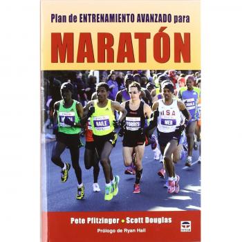 Plan de entrenamiento avanzado para maratón (Tapa blanda).