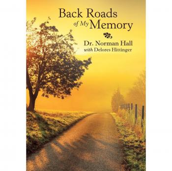 Back Roads of My Memory