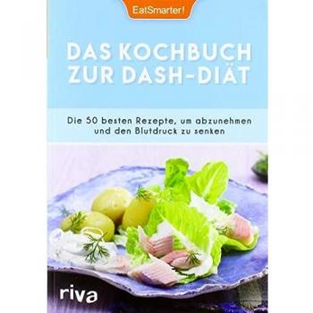 Das Kochbuch zur DASH-Diät