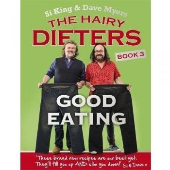 The Hairy Dieters: Good Eating by Hairy Bikers (Paperback, 2014)