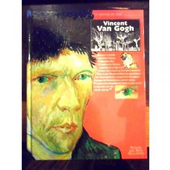 Vincent Van Gogh : La passion de voir (Passion Arts 1)