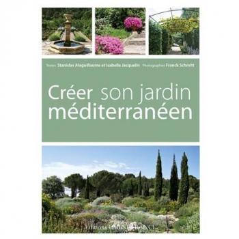 Créer son jardin méditerranéen