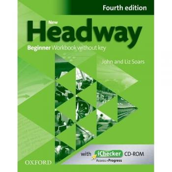 New Headway Beginner: Workbook without Key and iChecker Pack