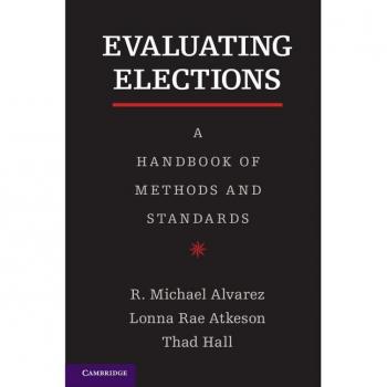 Evaluating Elections