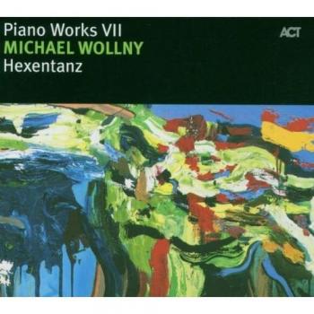Hexentanz-Piano Works VII
