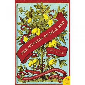 THE MYSTICS OF MILE END: A Novel