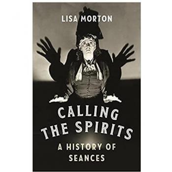 Lisa Morton Calling the Spirits