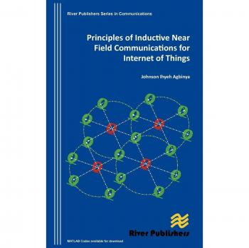 Principles of Inductive Near Field Communications for Internet of Things