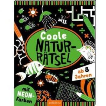Vicky Barker Coole Naturrätsel: Mit Neon-Farben