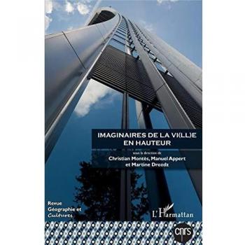 Imaginaires de la vi(ll)e en hauteur