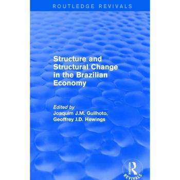 Vitalsource Technologies, Inc. Revival: Structure And Structural Change In The Brazilian Economy (2001