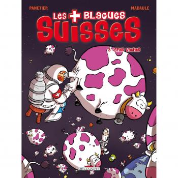 Laurent Panetier Les Blagues Suisses, Tome 3 : Star Vaches