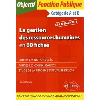 La gestion des ressources humaines en 60 fiches