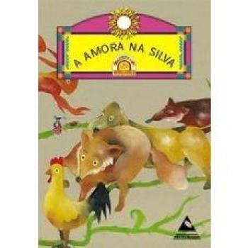 A Amora Na Silva