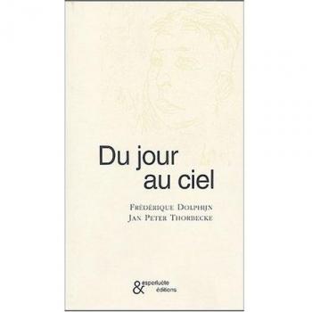 Du Jour au Ciel