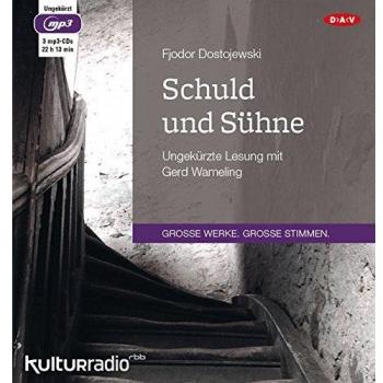 Schuld und Sühne: Ungekürzte Lesung mit Gerd Wameling