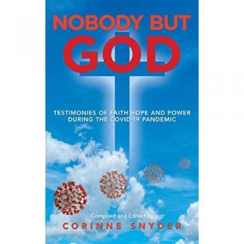 Nobody but God