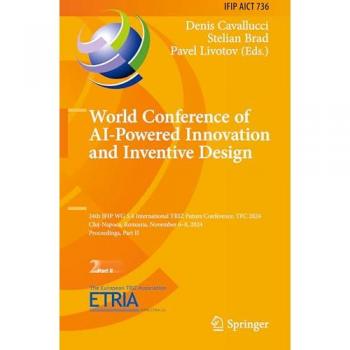 World Conference of AI-Powered Innovation and Inventive Design