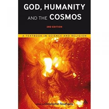God, Humanity and the Cosmos