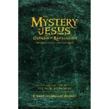 The Mystery of Jesus: New Testament Volume 2