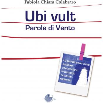 Ubi vult. Parole di vento