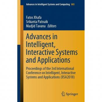 Advances in Intelligent Interactive Systems and Applications