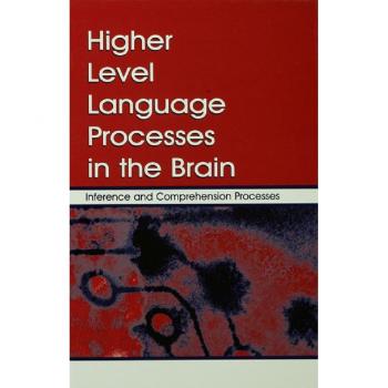 Vitalsource Technologies, Inc. Higher Level Language Processes In The Brain