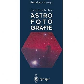 Handbuch der Astrofotografie
