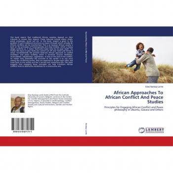 African Approaches To African Conflict And Peace Studies