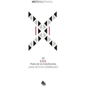 EME: Diario de un transformista