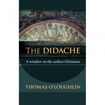 O'Loughlin, Thomas: The Didache