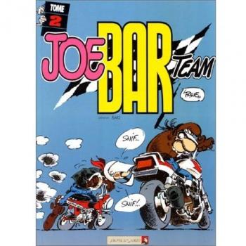 Joe Bar Team tome 2