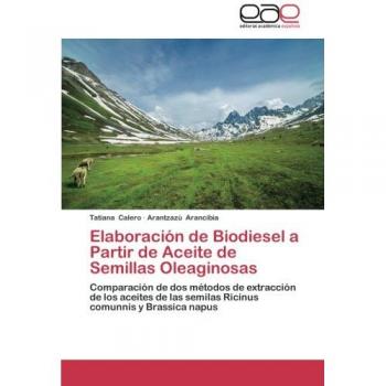 Elaboración de Biodiesel a Partir de Aceite de Semillas Oleaginosas: Comparación de dos métodos de extracción de los aceites de las semilas Ricinus comunnis y Brassica napus