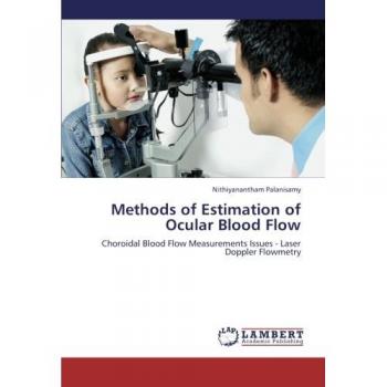 Methods of Estimation of Ocular Blood Flow: Choroidal Blood Flow Measurements Issues