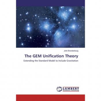 GEM Unification Theory von John Brandenburg