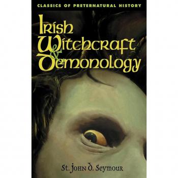 Seymour, John D.: Irish Witchcraft & Demonology