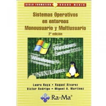 Sistemas Operativos en entornos Monousuario y Multiusuario, 2ª edición.