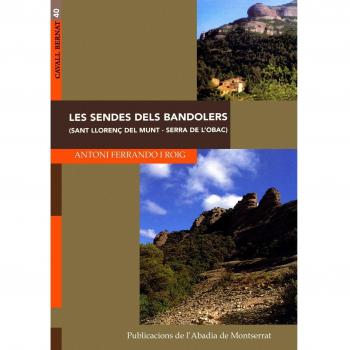 Les sendes dels bandolers (Sant Llorenç del Munt