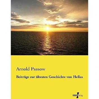 Beiträge zur ältesten Geschichte von Hellas