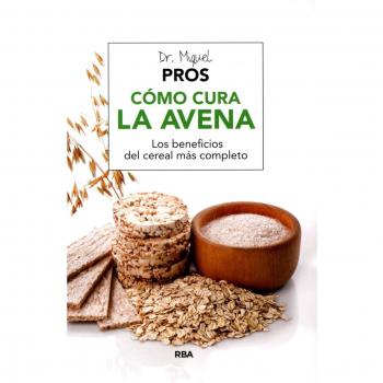 Cómo cura la avena