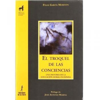 TROQUEL DE LAS CONCIENCIAS, EL