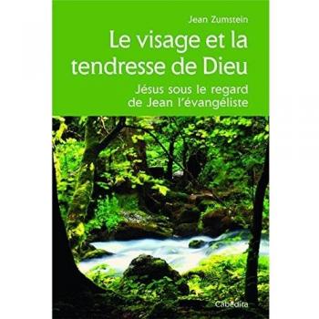Le visage et la tendresse de dieu