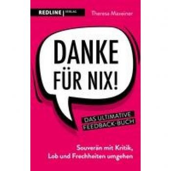 Maxeiner, Theresa: Danke für nix!
