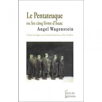 Angel Wagenstein Le Pentateuque Ou Les Cinq Livres D'Isaac (Balkaniques)